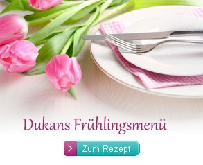Dukan Rezepte