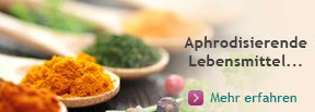 Aphrodisierende Lebensmittel